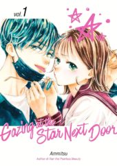 Gazing at the Star Next Door Volume 1 Review