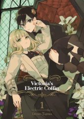 Victoria’s Electric Coffin Volume 1 Review