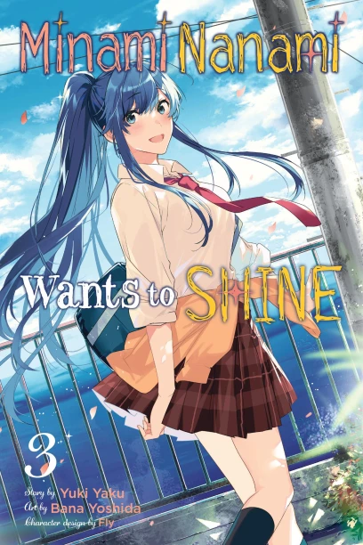 Minami Nanami Wants to Shine Volume 3 Review • Anime UK News