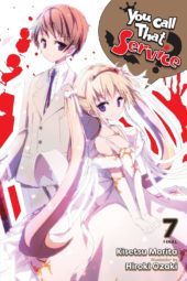 You Call That Service? Volume 7 Review