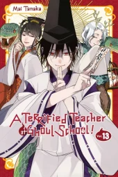 A Terrified Teacher at Ghoul School! Volumes 13 and 14 Review