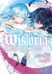 Wistoria: Wand and Sword Volume 7 Review