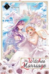 The Witches’ Marriage Volume 3 Review
