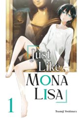 Just Like Mona Lisa Volume 1 Review