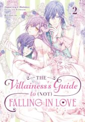 The Villainess’s Guide to (Not) Falling in Love Volume 2 Review