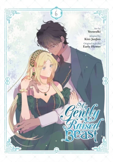 My Gently Raised Beast Volume 6 cover