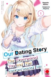 Our Dating Story: The Experienced You and The Inexperienced Me Volume 1 Review