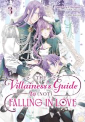 The Villainess’s Guide to (Not) Falling in Love Volume 3 Review