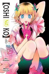 [Oshi No Ko] Volume 8 Review