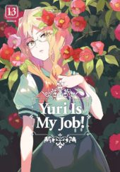 Yuri is My Job! Volume 13 Review