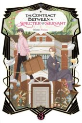 The Contract Between a Specter and a Servant Volume 3 Review