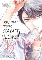 Senpai, This Can’t Be Love! Brush up Volumes 1 and 2 Review