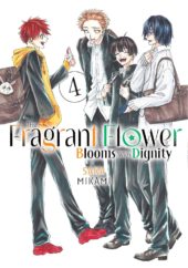 The Fragrant Flower Blooms with Dignity Volumes 4 and 5 Review