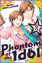 Phantom of the Idol Volume 8 Review