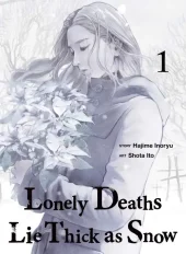 Lonely Deaths Lie Thick as Snow Volume 1 Review