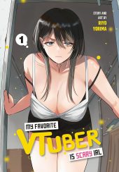 My Favorite VTuber Is Scary IRL Volume 1 Review