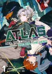 ATLAS: Her, the Combatant, and Him, the Hero Volume 1 Review