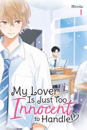 My Lover Is Just Too Innocent to Handle Volume 1 Review