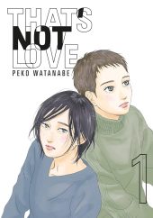 That’s Not Love Volume 1 Review