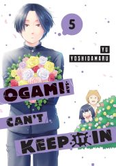 Ogami-san Can’t Keep It In Volumes 5, 6 and 7 Review