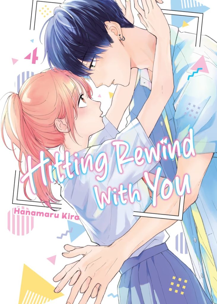 Hitting Rewind with You Volume 4 cover