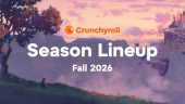 Crunchyroll Announces Autumn/Fall 2026 Anime Season