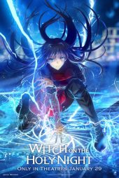Crunchyroll Announces Acquisition and Theatrical Dates for New Anime Feature Film WITCH ON THE HOLY NIGHT